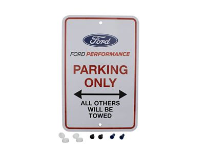 Ford Performance Racing Parking Only Sign - M-1827-PARK