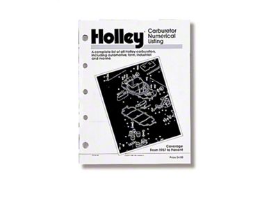 Holley Carburetors Number Listing Handbook