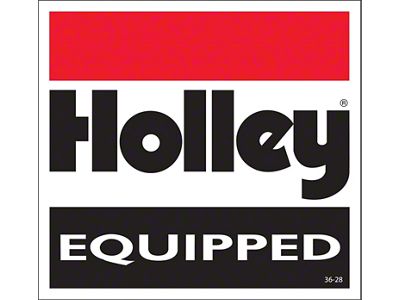 Holley Decal; Reads Equipped; Red/Black/White; - 36-28